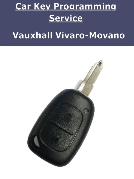 Key Programming Service - Vauxhall Vivaro Movano Car Keys